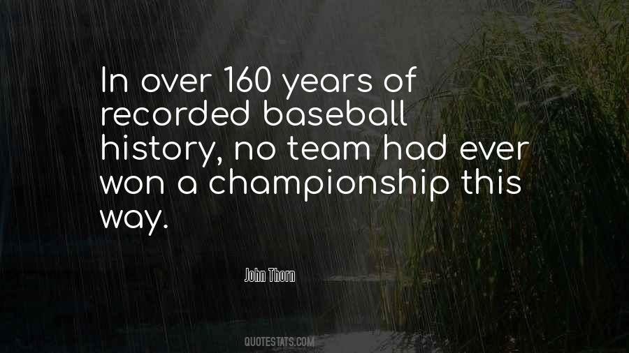 Quotes About A Championship Team #1433962