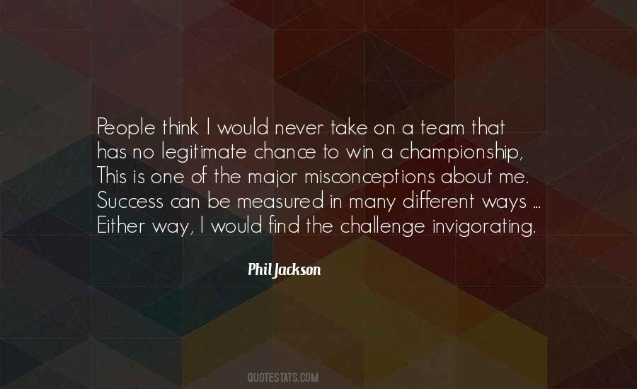 Quotes About A Championship Team #1691084
