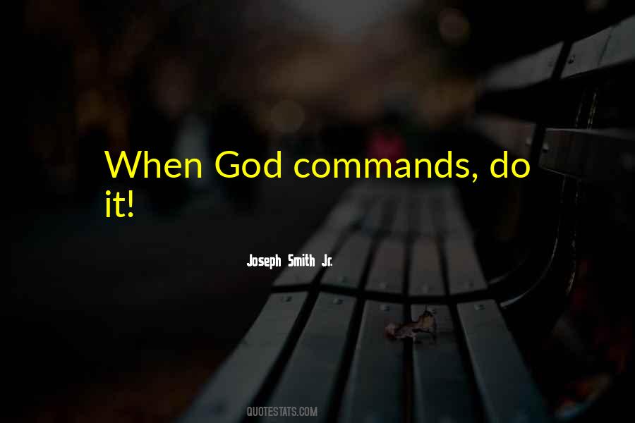 Quotes About God's Commands #666716