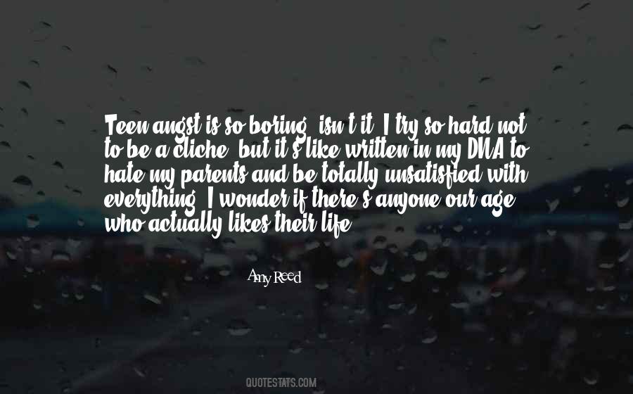 Cliche Life Quotes #1211457