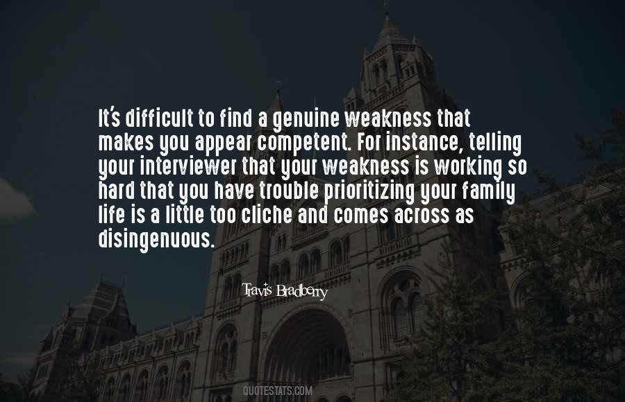 Cliche Life Quotes #1324357