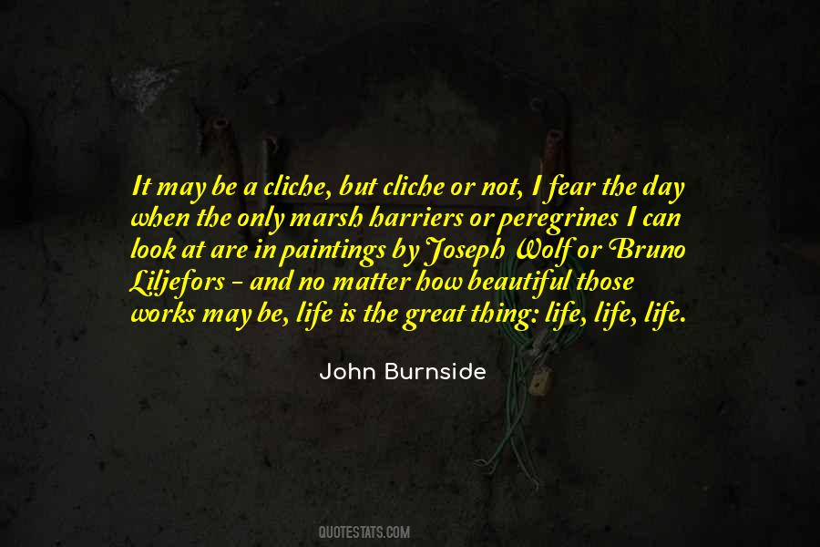 Cliche Life Quotes #1791878