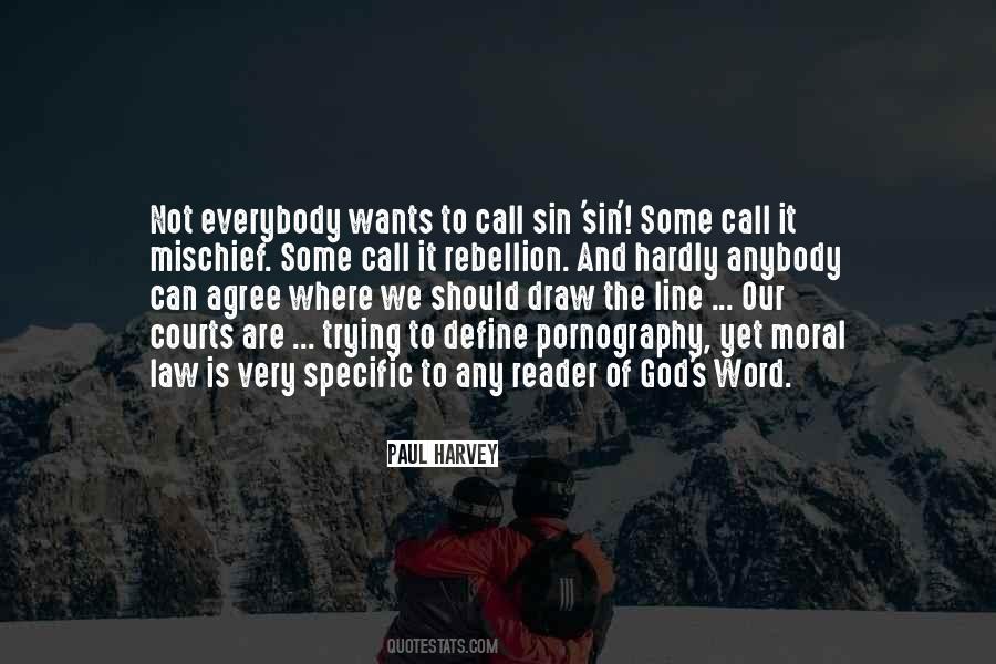 Word Is Law Quotes #1474193