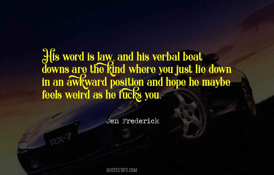 Word Is Law Quotes #766042