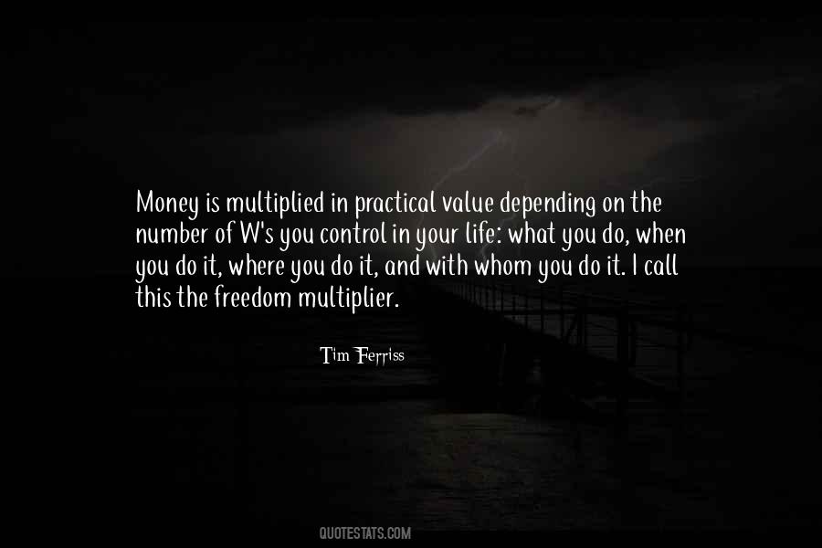 What You Value Quotes #1005020