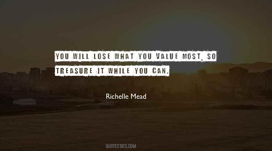 What You Value Quotes #1807694