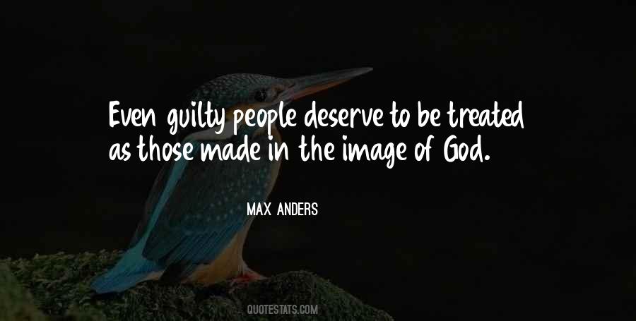 You Deserve To Be Treated Quotes #1497349