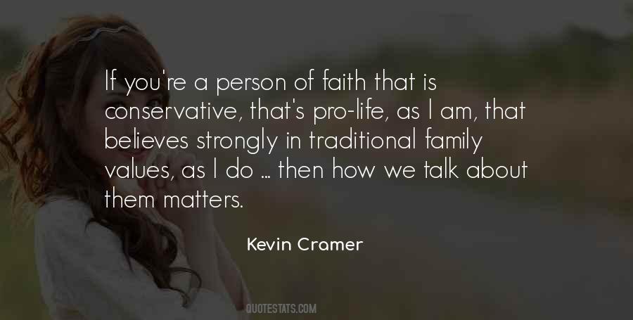 Traditional Family Values Quotes #1448156