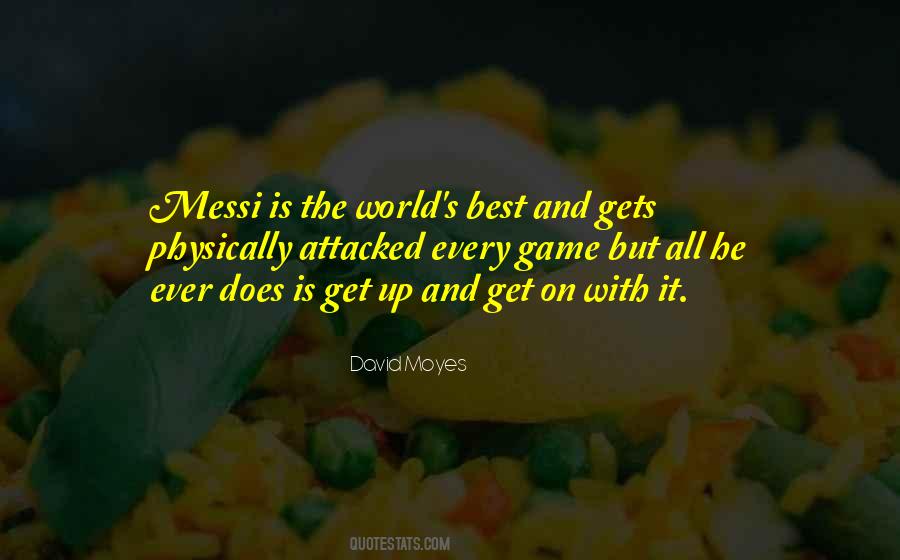 Messi Best Quotes #1069482
