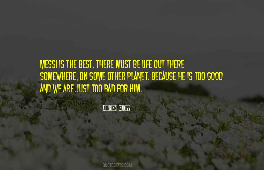 Messi Best Quotes #1168890