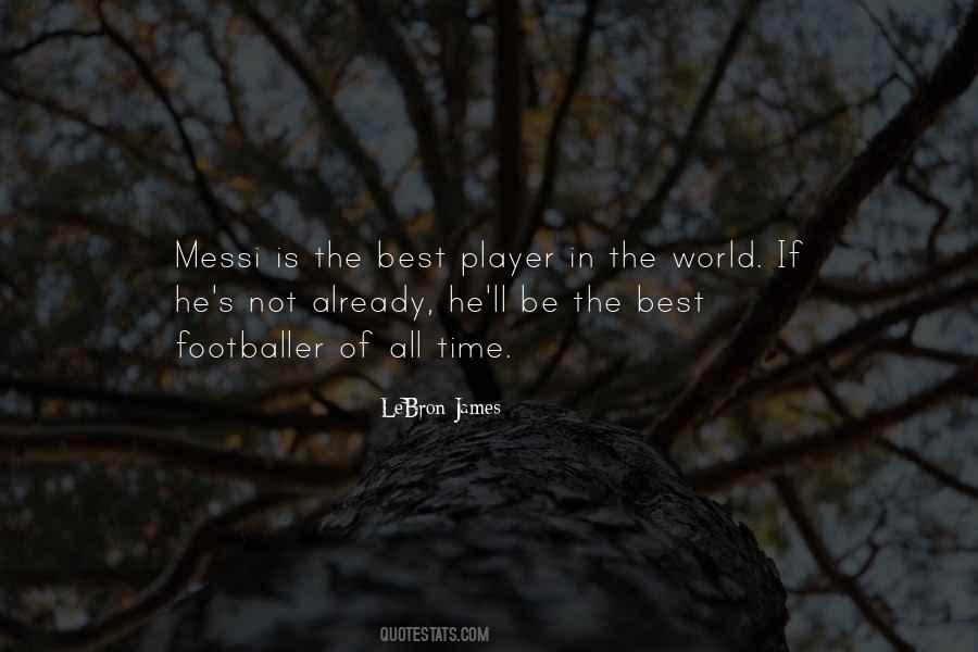Messi Best Quotes #1796497
