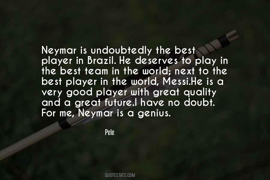 Messi Best Quotes #1857013