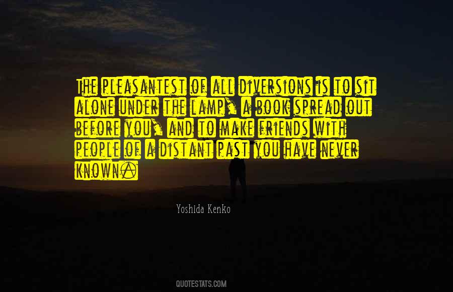 Never Make Friends Quotes #1152731