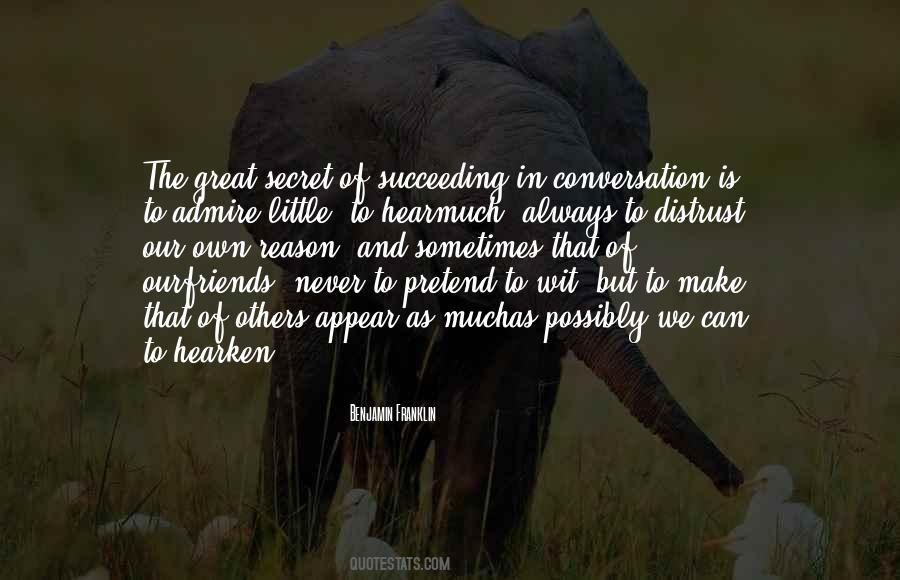 Never Make Friends Quotes #458206