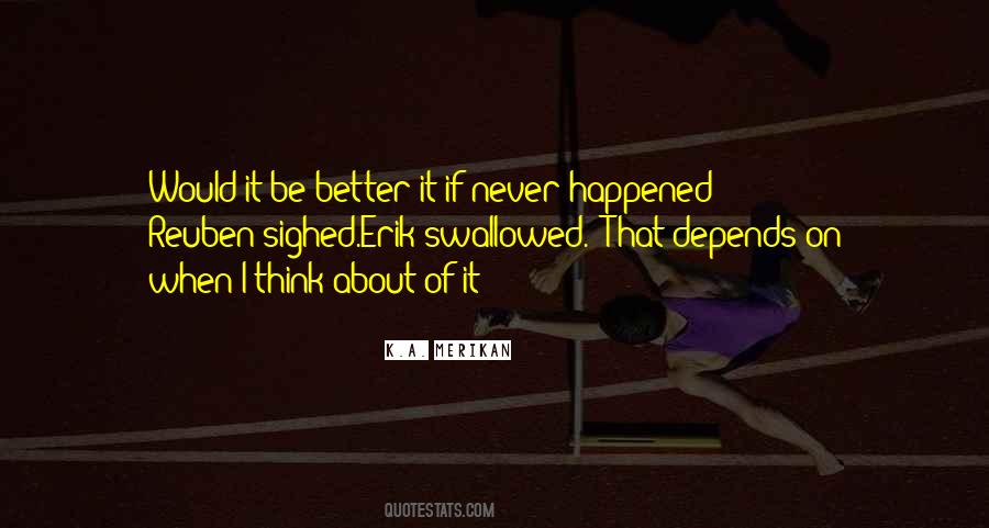 It Never Happened Quotes #161928