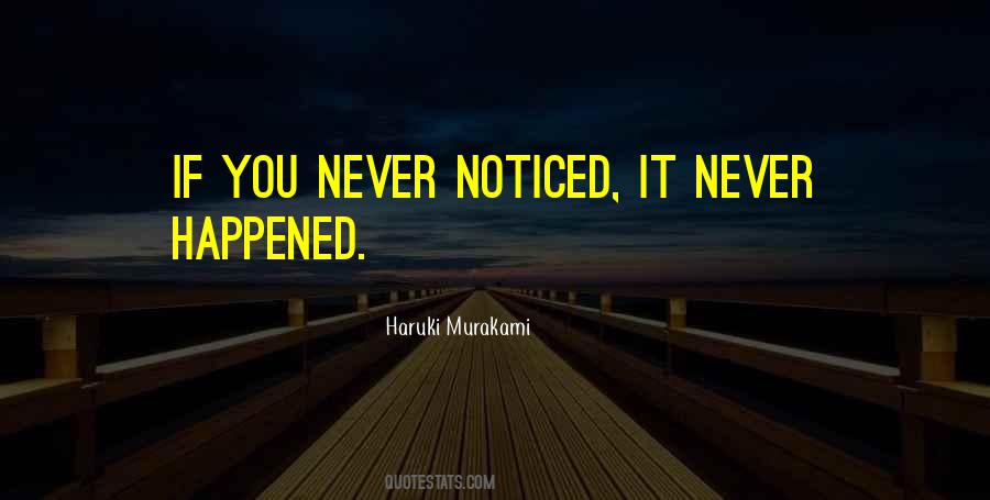 It Never Happened Quotes #935692