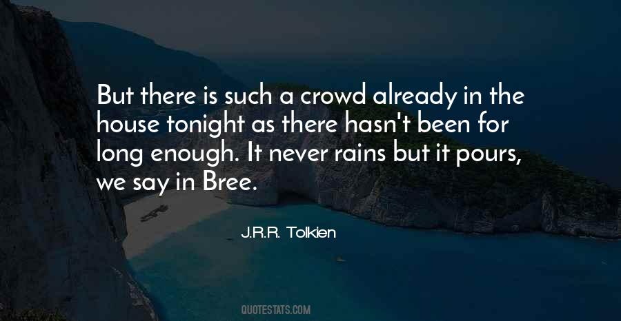 Quotes About A Crowd #1061005