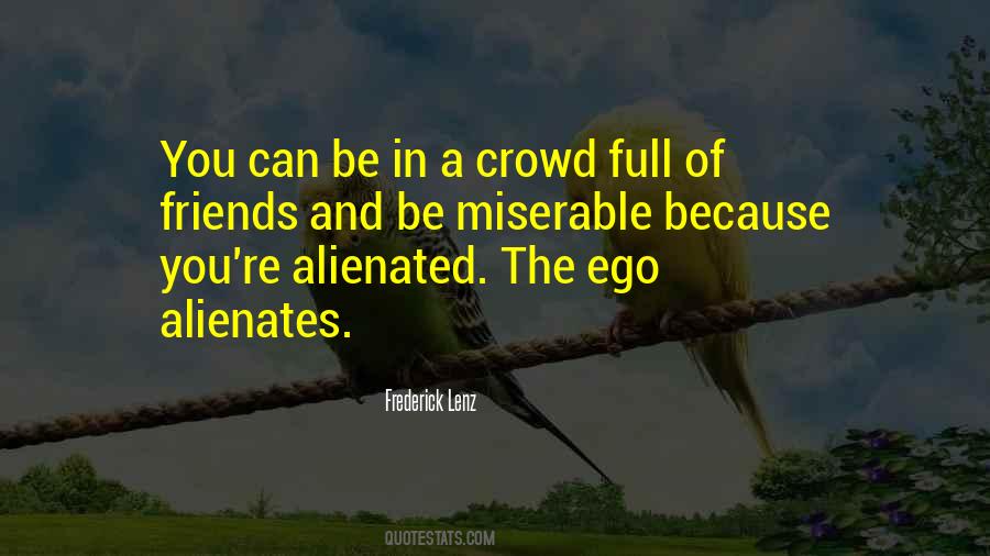 Quotes About A Crowd #1223246