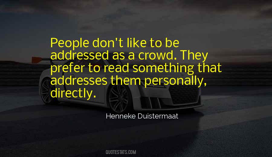 Quotes About A Crowd #1257022