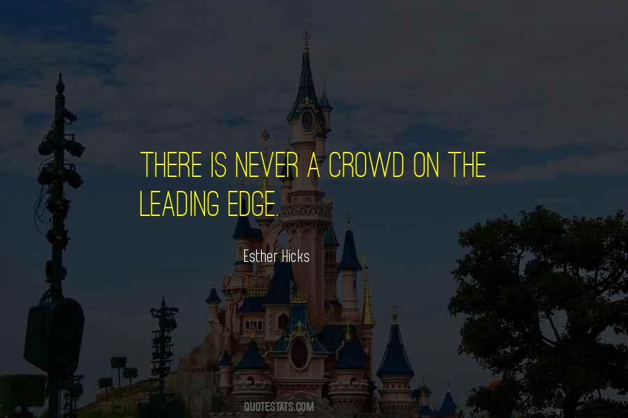 Quotes About A Crowd #1304034