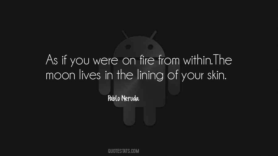 Quotes About The Fire Within #56310