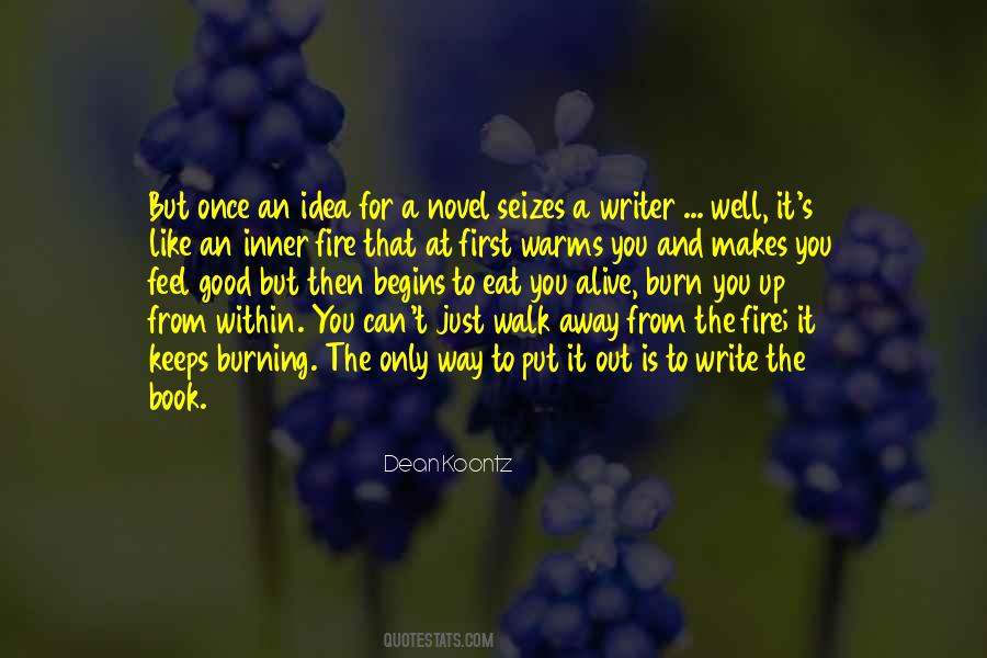 Quotes About The Fire Within #817223