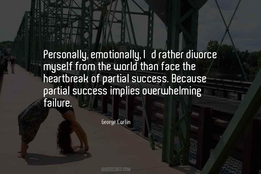 Divorce Heartbreak Quotes #367435