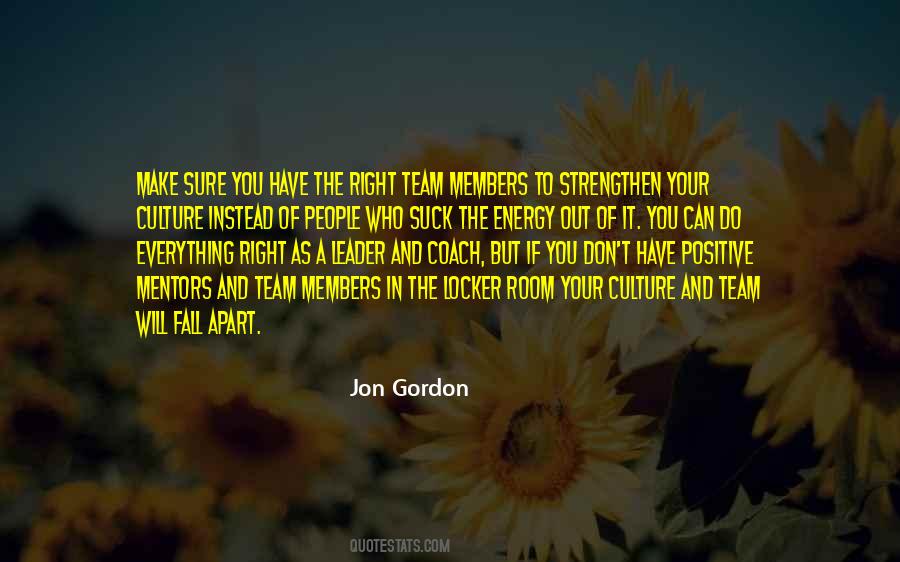 The Right Team Quotes #215602