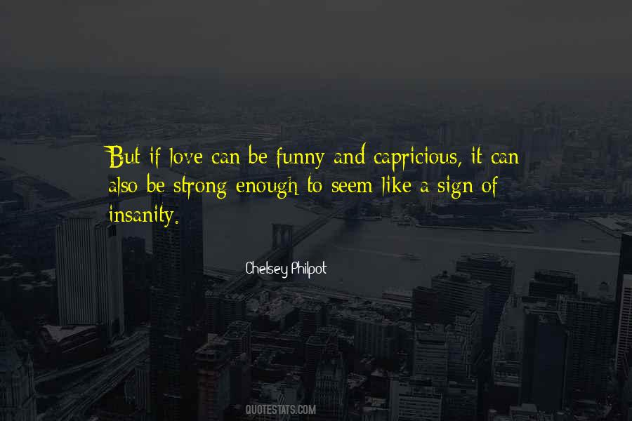 Be Strong Enough Quotes #1205144