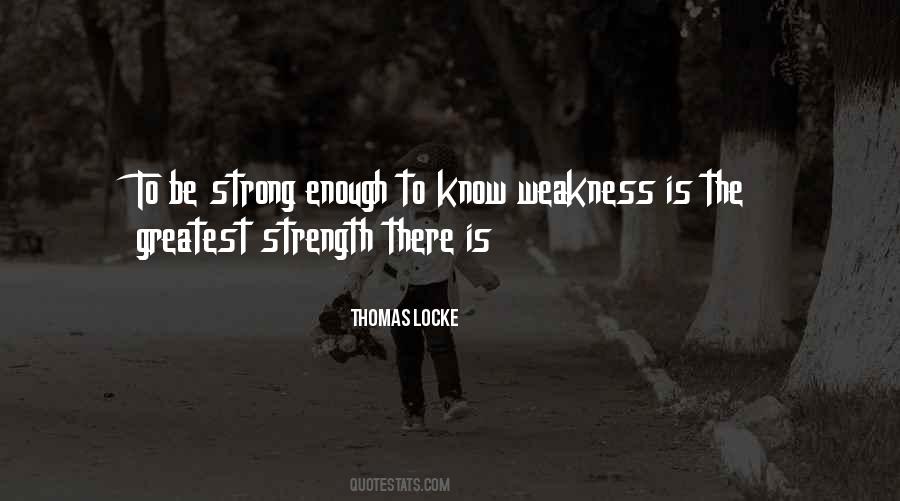 Be Strong Enough Quotes #1333995