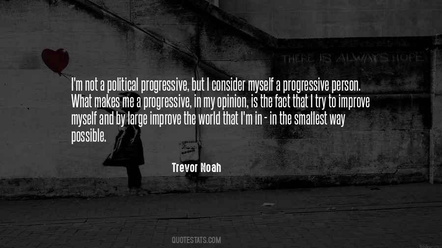 Political Opinion Quotes #1763306