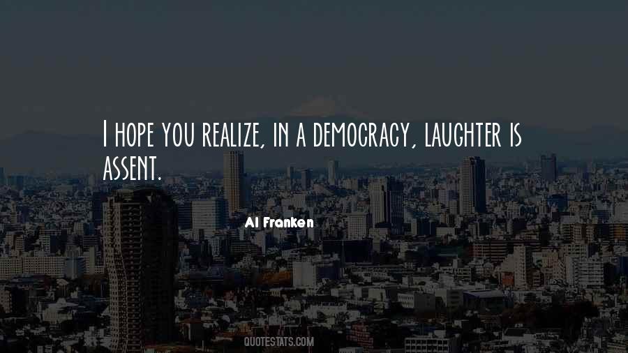 Hope You Realize Quotes #704835