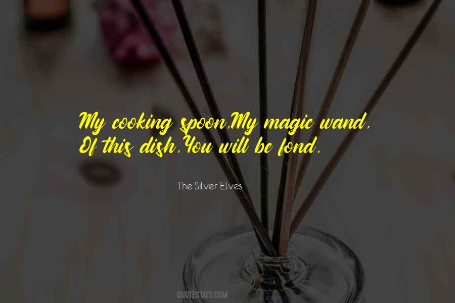Elf Magic Quotes #1397060