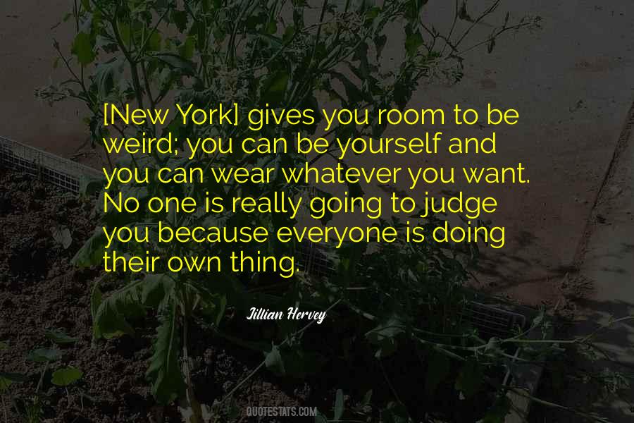 Everyone Can Judge Quotes #1161524