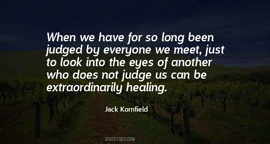 Everyone Can Judge Quotes #76301