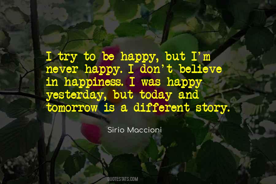 Be Happy Today Quotes #1612172
