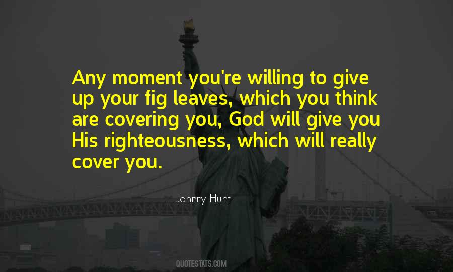 Quotes About God Will #1195426