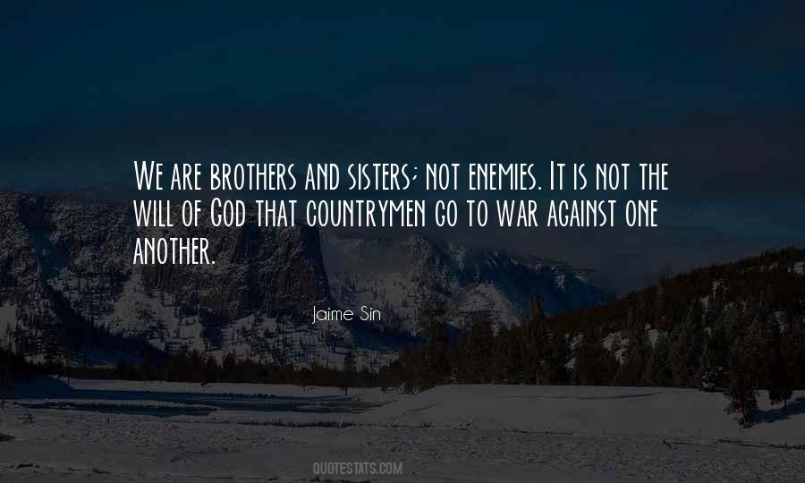 Brother Enemy Quotes #511997