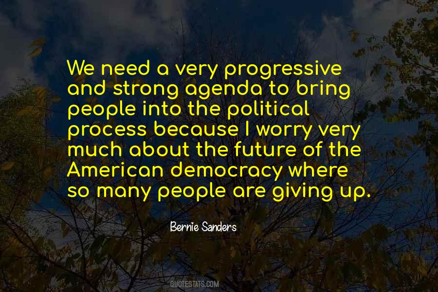 Worry About The Future Quotes #1552505