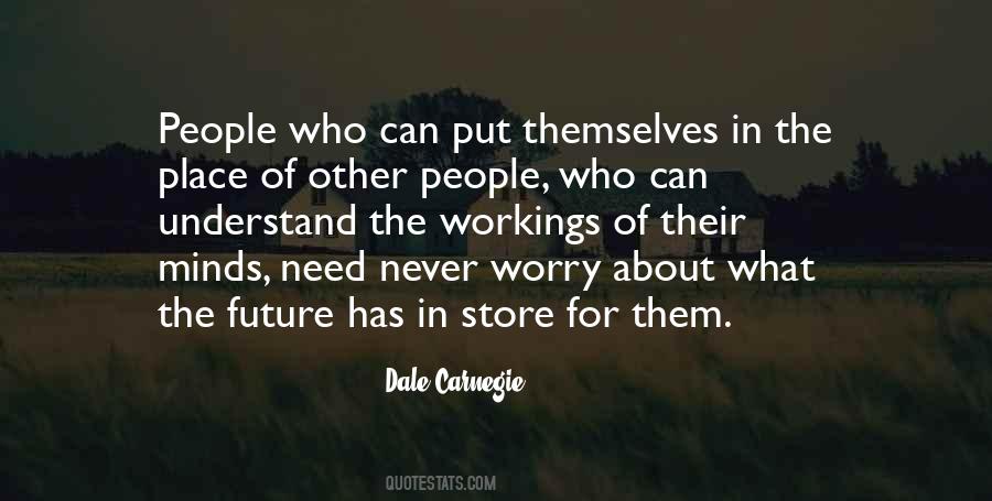 Worry About The Future Quotes #998794