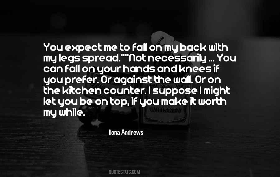 Fall To My Knees Quotes #1685811