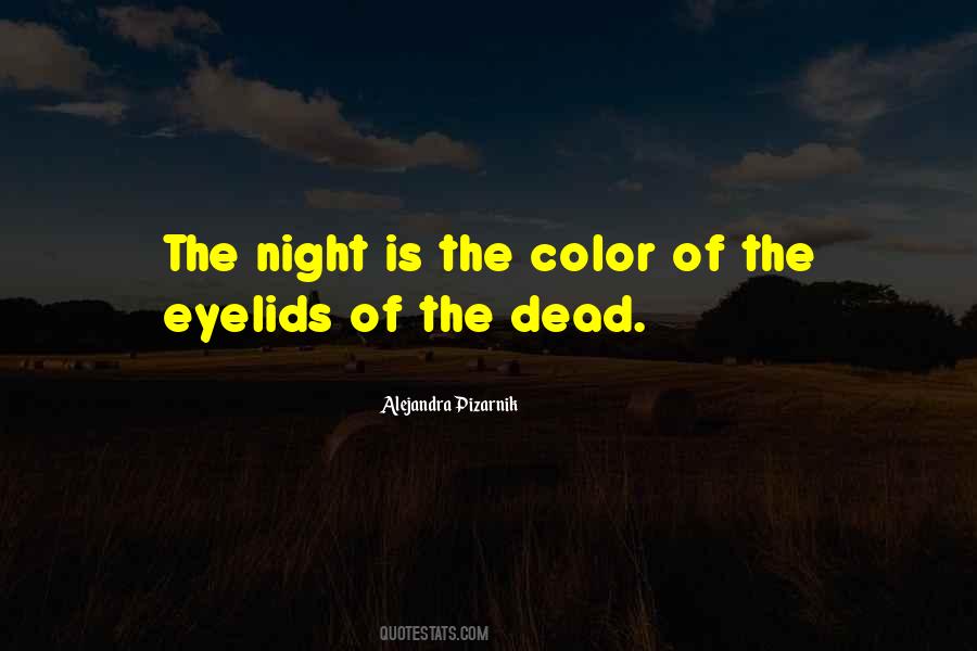 Color Of Night Quotes #475782