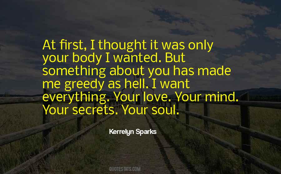 I Want Everything Quotes #1208156
