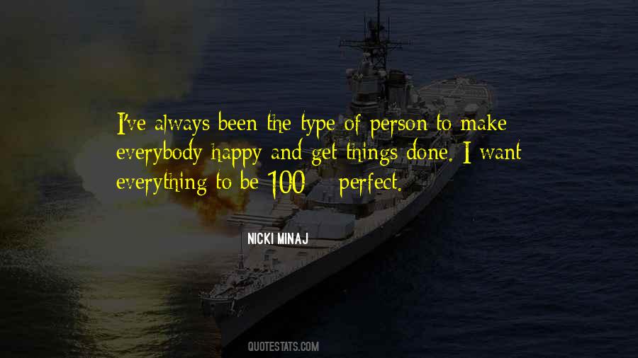 I Want Everything Quotes #1261674