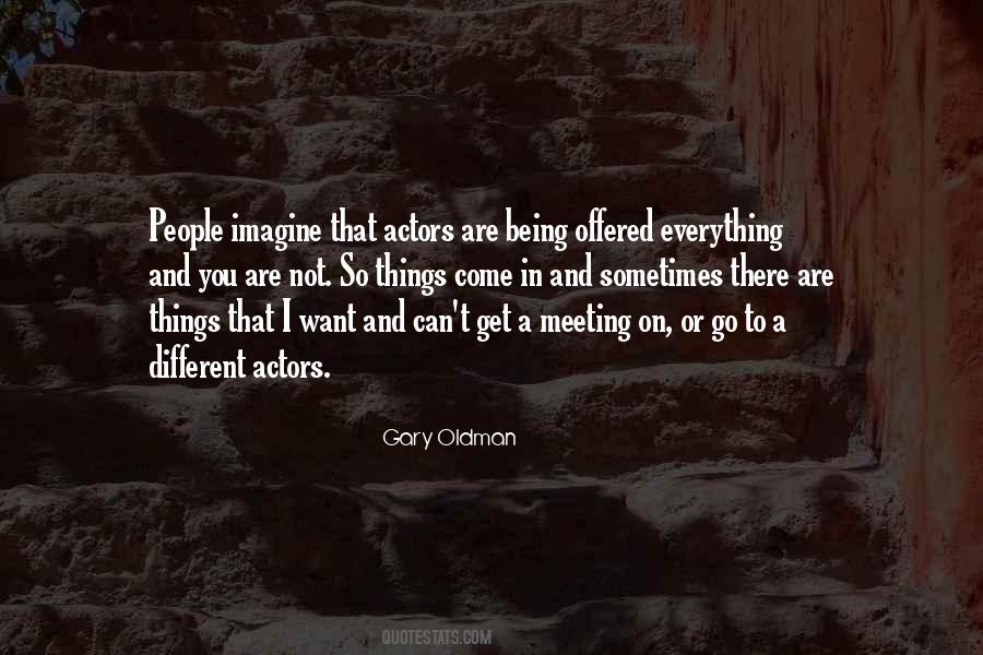 I Want Everything Quotes #137547