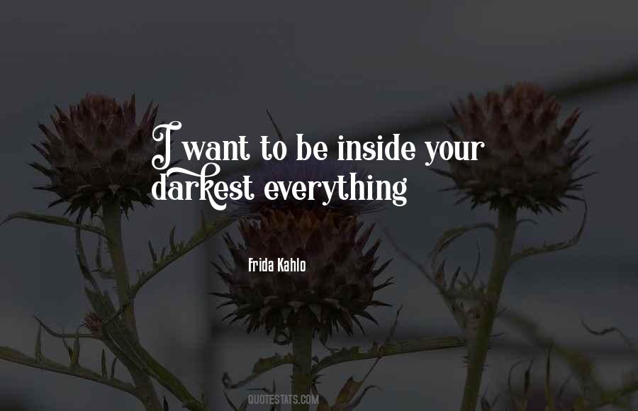 I Want Everything Quotes #18469