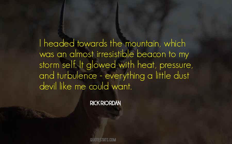 I Want Everything Quotes #239234