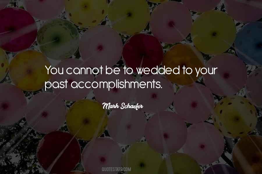 Your Accomplishment Quotes #1353962