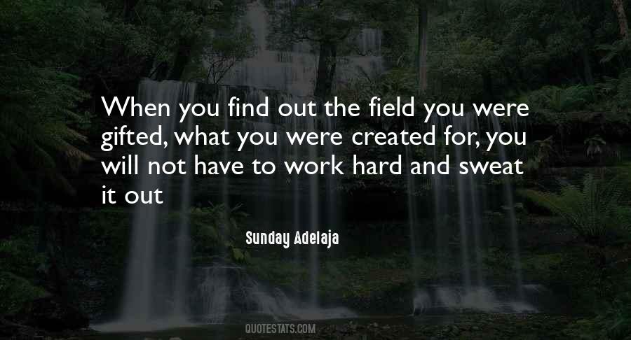 Sweat It Out Quotes #1513738