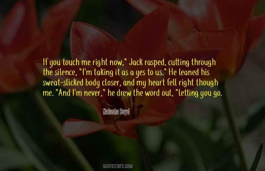 Sweat It Out Quotes #804473